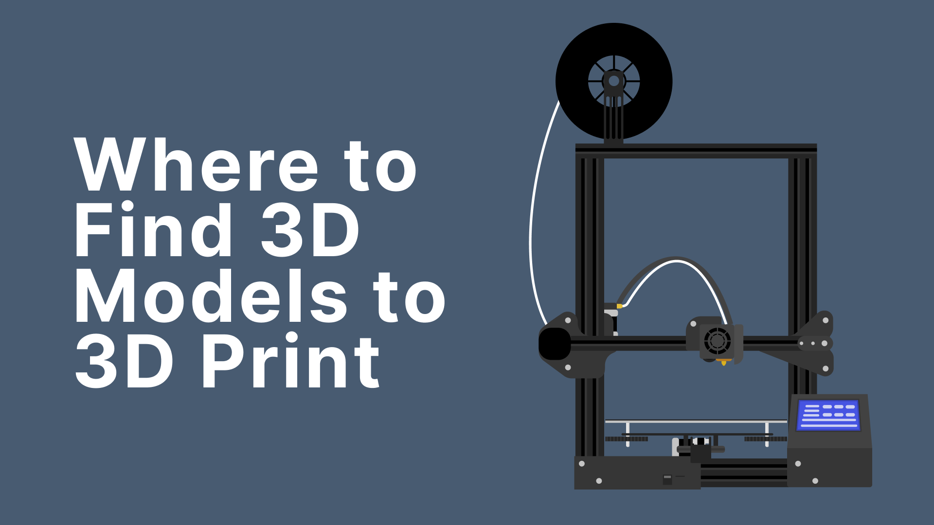 Best Websites for 3D Printing Models - 2022