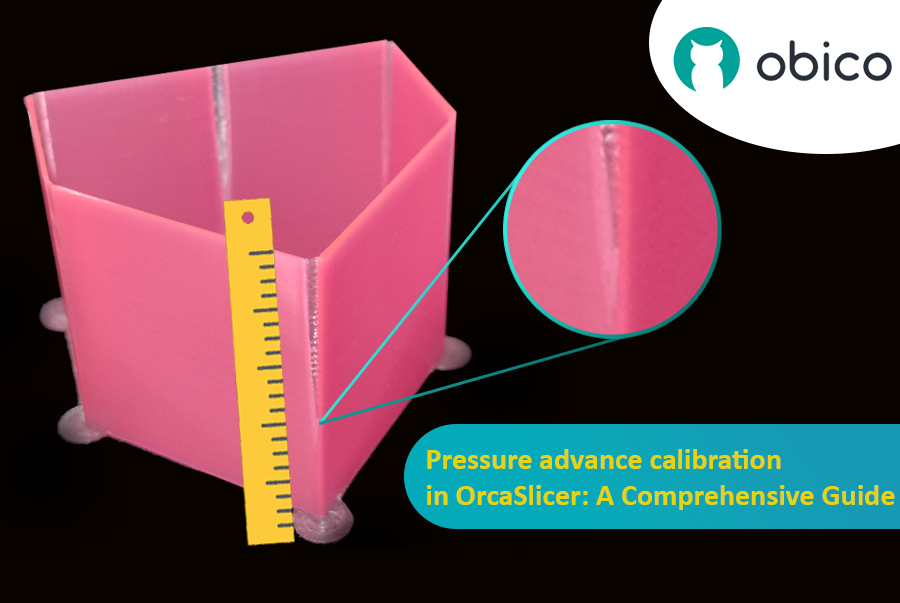 Pressure advance calibration in OrcaSlicer: A Comprehensive Guide