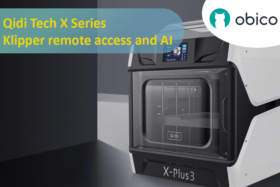 Qidi Tech X Series - Klipper remote access and AI